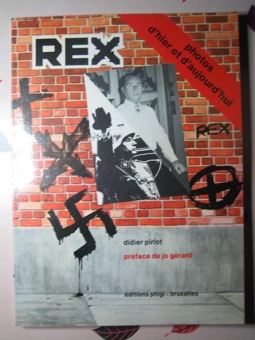 REX. Didier PIRLOT. 1978. DEGRELLE, Boeken, Oorlog en Militair, Zo goed als nieuw, Tweede Wereldoorlog, Ophalen of Verzenden