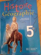 Livre scolaire histoire géographie 5 ieme hachette éducation, Livres, Livres scolaires, Enlèvement, Géographie