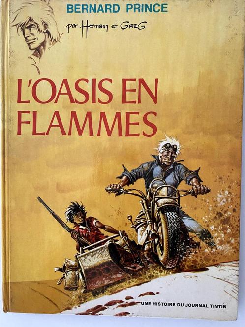 Bernard Prince L'oasis et Flammes EO 1972, Livres, BD, Utilisé, Une BD, Enlèvement ou Envoi