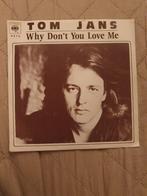 Single - Tom Jans – Why Don't You Love Me - 1977, Cd's en Dvd's, Vinyl Singles, 7 inch, Single, Ophalen of Verzenden, Zo goed als nieuw