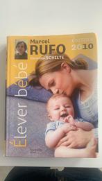 Marcel Rufo Elever Bébé, Ophalen of Verzenden, Gelezen