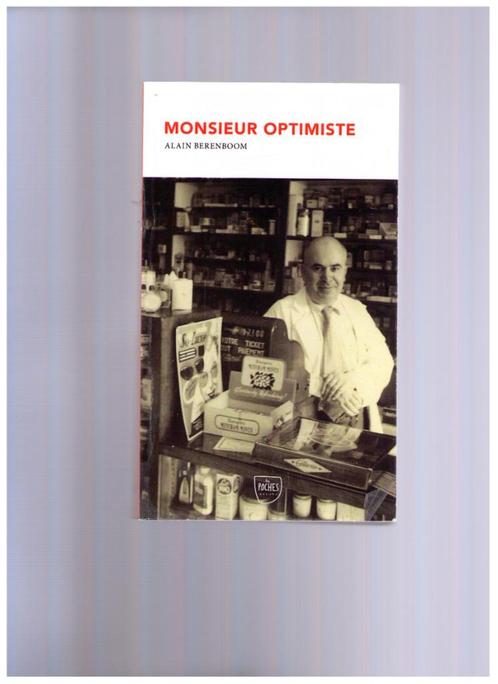 Monsieur Optimiste, Alain Berenboom - Prix Rossel 2013, Boeken, Romans, Gelezen, België, Ophalen of Verzenden