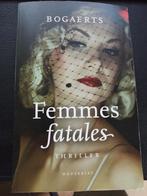 Femmes fatales, Boeken, Overige Boeken, Zo goed als nieuw, Bogaerts, Ophalen