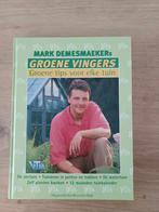 Groene Vingers Deel 1 Marc Demesmaeker, Boeken, Ophalen of Verzenden, Zo goed als nieuw, Tuinieren en Tuinplanten