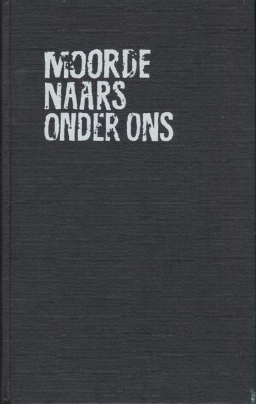(a617) Moordenaars onder ons, Boeken, Oorlog en Militair, Gelezen, Verzenden