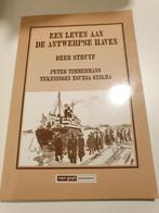 Een leven aan de Antwerpse haven. Beer Struyf, Boeken, Geschiedenis | Stad en Regio, Ophalen of Verzenden, Zo goed als nieuw