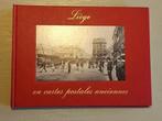 Liège en cartes postales anciennes, Ophalen of Verzenden, Luik