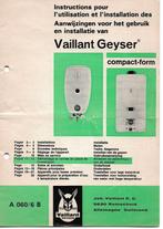 Guide d'utilisation du geyser Vaillant, Bricolage & Construction, Sanitaire, Utilisé, Enlèvement ou Envoi