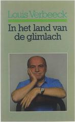 Te Koop Boek IN HET LAND VAN DE GLIMLACH Louis Verbeeck, Boeken, Gelezen, Louis Verbeeck, Ophalen of Verzenden, België