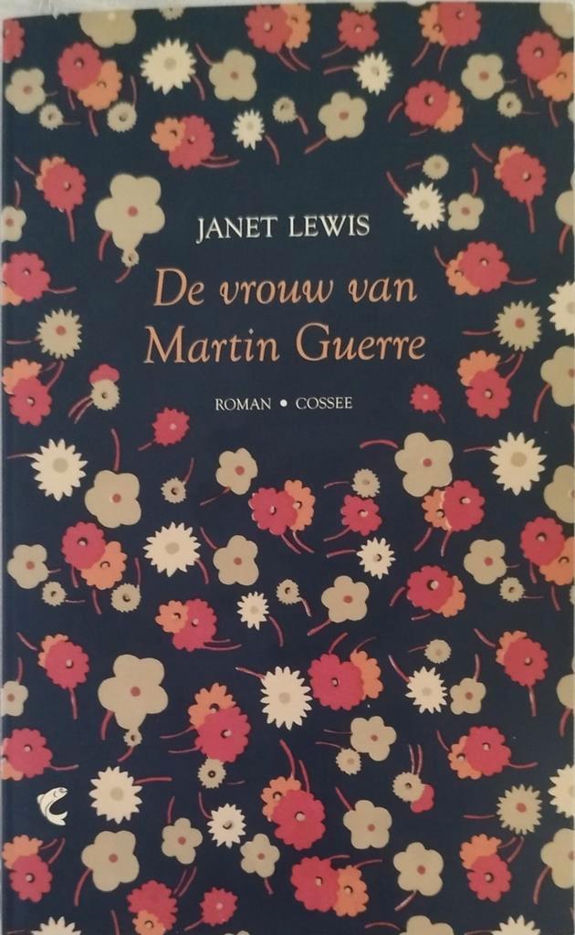 De vrouw van Martin Guerre - Janet Lewis, Boeken, Literatuur, Zo goed als nieuw, Ophalen