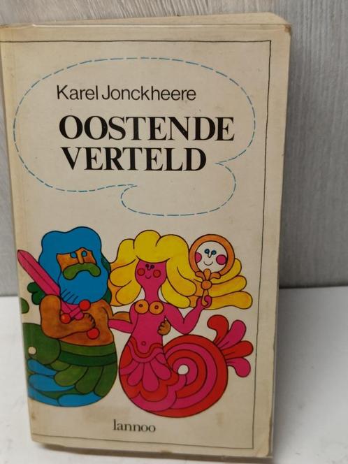 Oostende Verteld Karel Jonckhere, Boeken, Geschiedenis | Stad en Regio, Gelezen, Ophalen of Verzenden