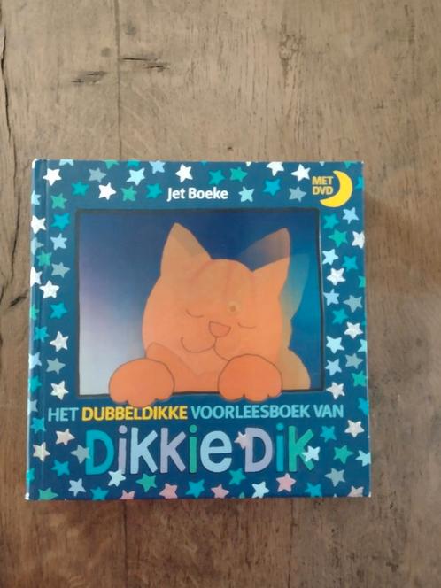 Jet Boeke - Het dubbeldikke voorleesboek van Dikkie Dik, Boeken, Kinderboeken | Baby's en Peuters, Zo goed als nieuw, Ophalen of Verzenden