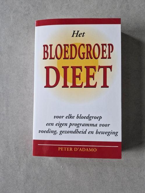 Het bloedgroepdieet - Peter D'Adamo, Boeken, Gezondheid, Dieet en Voeding, Dieet en Voeding, Ophalen of Verzenden