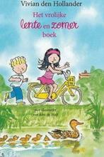 Het vrolijke lente en zomer boek - Vivian den Hollander, Ophalen of Verzenden, Zo goed als nieuw, Vivian den Hollander, Jongen of Meisje