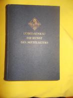 Die Kunst des Mittelalters Wilhelm Lubke, Ophalen of Verzenden, Gelezen