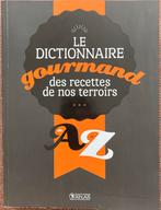 Le dictionnaire gourmand des recettes de nos terroirs, Ophalen of Verzenden, Zo goed als nieuw