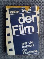 Der Film und die Antwort der Erziehung - Walter Tröger, Gelezen, Ophalen of Verzenden, Walter Tröger, Vakgebied of Filmindustrie