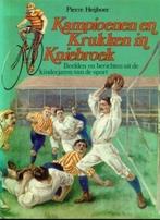Kampioenen en Krukken in Kniebroek - Pierre Heijboer, Ophalen of Verzenden, Zo goed als nieuw