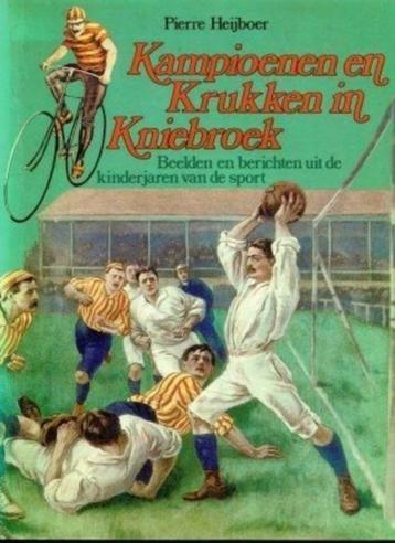 Kampioenen en Krukken in Kniebroek - Pierre Heijboer beschikbaar voor biedingen