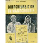 Goudzoekers in Mantsjoerije, Taiga, Bouttier, 1962, Boeken, Ophalen