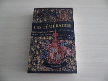 LES TÉMÉRAIRES        BART VAN LOO, Enlèvement ou Envoi, Bart Van Loo, Belgique, Comme neuf