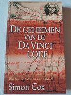 Simon Cox - De geheimen van de Da Vinci code, Livres, Ésotérisme & Spiritualité, Comme neuf, Simon Cox, Enlèvement ou Envoi