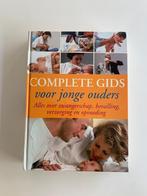 Complete gids voor jonge ouders, Ophalen of Verzenden, Nieuw, Zwangerschap en Bevalling