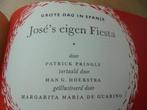 Oud boekje 1961 "José's eigen fiesta" Grote dag in Spanje, Gebruikt, Ophalen of Verzenden