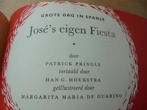 Oud boekje 1961 "José's eigen fiesta" Grote dag in Spanje, Verzamelen, Overige Verzamelen, Gebruikt, Ophalen of Verzenden
