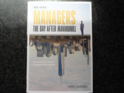 splinternieuw boek managers, the day after tomorrow.Rik Vera, Boeken, Economie, Management en Marketing, Nieuw, Management, Ophalen of Verzenden