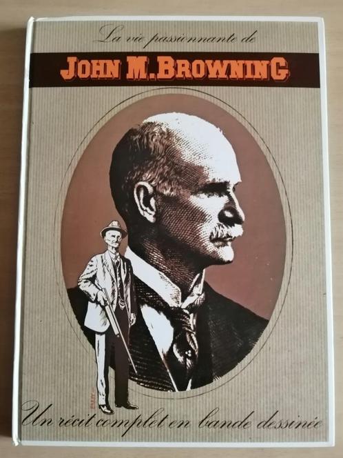 BD rare : La vie passionnante de John M. Browning E.O. 1978, Boeken, Stripverhalen, Eén stripboek, Ophalen of Verzenden