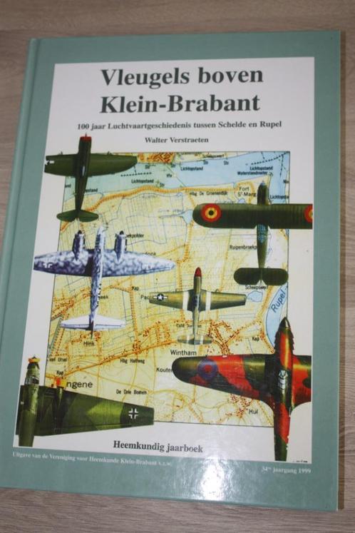 Vleugels boven Klein-Brabant 100 jaar luchtvaart , heemkunde, Verzamelen, Luchtvaart en Vliegtuigspotten, Zo goed als nieuw, Boek of Tijdschrift