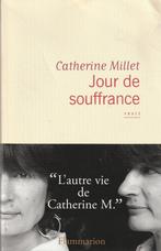 Jour de souffrance récit Catherine Millet, Catherine Millet, Comme neuf, Europe autre, Enlèvement ou Envoi