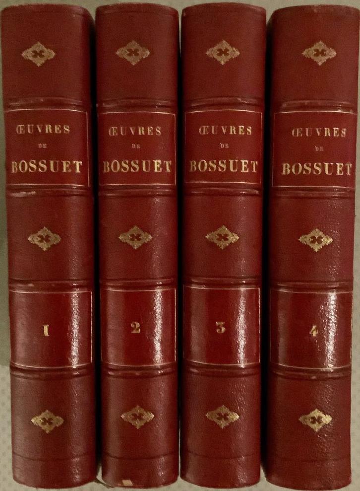 Oeuvres de Bossuet (4 volumes), Antiek en Kunst, Antiek | Boeken en Manuscripten, Ophalen of Verzenden