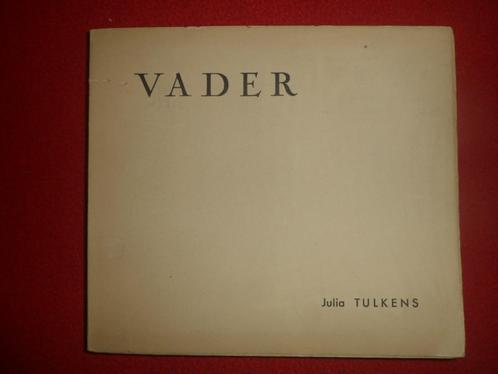Julia Tulkens: Vader, Livres, Poèmes & Poésie, Utilisé, Un auteur, Enlèvement ou Envoi