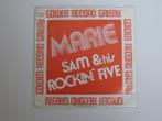 Sam And His Rockin' Five  Marie 7", 7 pouces, Pop, Utilisé, Enlèvement ou Envoi