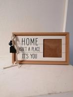 Fotokader "Home isn' t a place, it's you", Maison & Meubles, Accessoires pour la Maison | Tableaux à écrire & Proverbes, Comme neuf