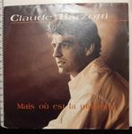 Vinyl 45trs- Claude barzotti- mais ou est la musique, Ophalen of Verzenden, Gebruikt