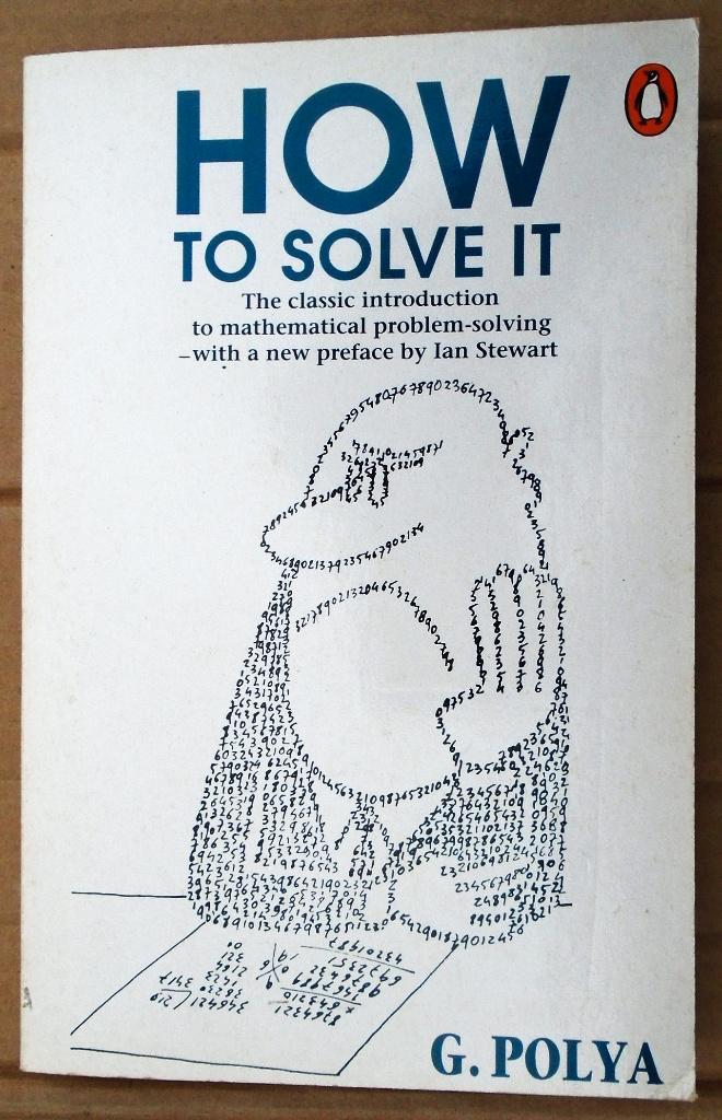 How to solve it - 1990 - G. Pólya (1887-1985), Livres, Livres d'étude & Cours, Comme neuf, Autres niveaux, Enlèvement ou Envoi