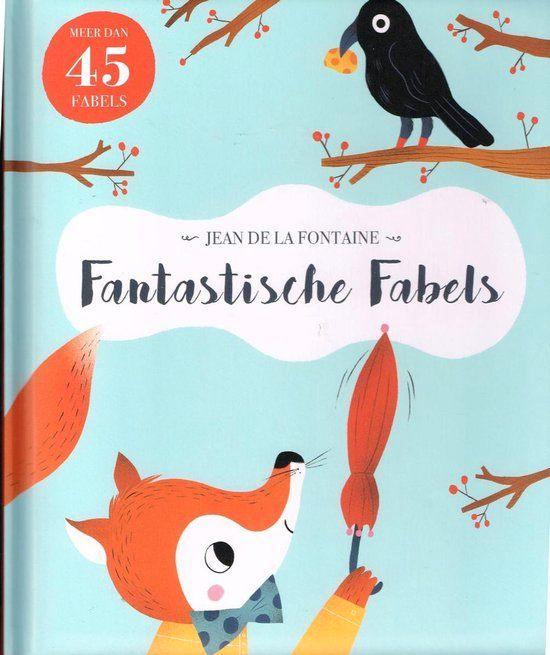 boek: fantastische fabels/Jean de la Fontaine, Boeken, Sprookjes en Fabels, Zo goed als nieuw, Ophalen of Verzenden