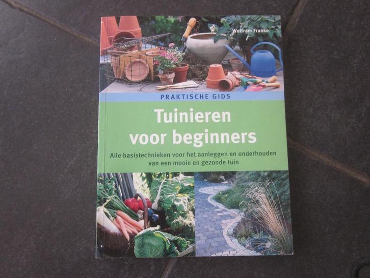boek Tuineren voor beginners - praktische gids, Livres, Maison & Jardinage, Utilisé, Jardinage et Plantes de jardin, Envoi
