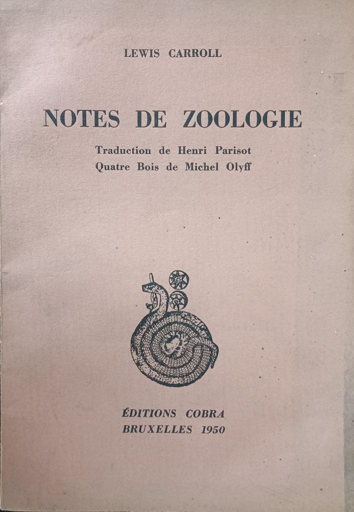 COBRA UITGAVE 1950: Notes de Zoologie (Parissot/Olyff), Antiek en Kunst, Antiek | Boeken en Manuscripten, Ophalen of Verzenden