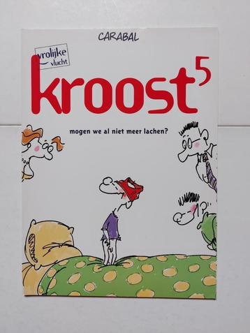 Carabal Kroost - Mogen we al niet meer lachen (Dupuis 2000) beschikbaar voor biedingen