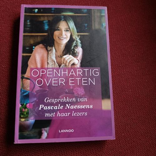 Pascale Naessens - Openhartig over eten, Boeken, Kookboeken, Zo goed als nieuw, Ophalen of Verzenden