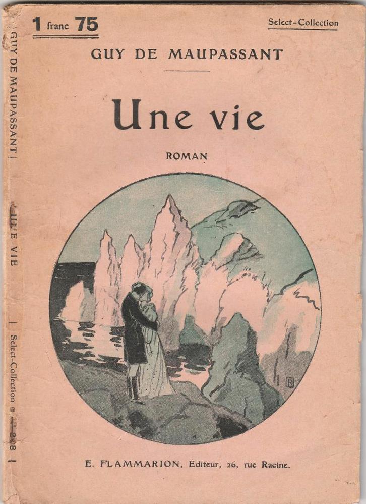 Een leven, Guy de Maupassant, Sélect-Collection, 1929., Boeken, Literatuur, Gelezen, Europa overig, Verzenden