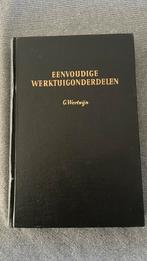 Eenvoudige werktuigonderdelen: deel 2 constructie …., Boeken, Techniek, Ophalen of Verzenden, Zo goed als nieuw