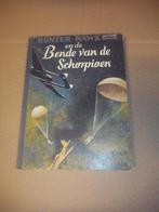 boek hunter hawk en de bende van de schorpioenen, Ophalen of Verzenden, Zo goed als nieuw