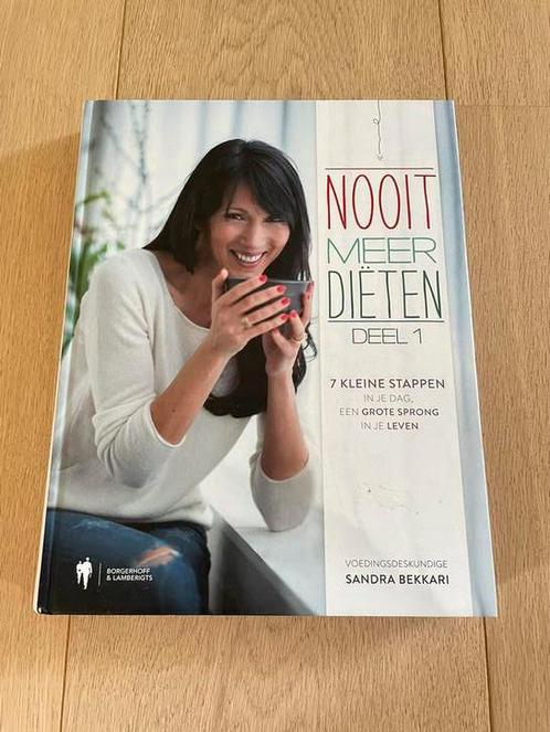 Sandra Bekkari - Nooit meer diëten deel 1, Livres, Livres de cuisine, Comme neuf, Enlèvement ou Envoi