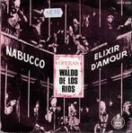 Vinyl, 7"   -   Waldo De Los Rios – Operas (Nabucco ..., Cd's en Dvd's, Vinyl | Overige Vinyl, Ophalen of Verzenden, Overige formaten