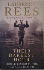 Their Darkest Hour - People Tested to the Extreme in WWII, Livres, Guerre & Militaire, Comme neuf, Laurence rees, Autres sujets/thèmes